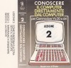 conoscere_il_computer_direttamente_dal_computer_02/custodia_conoscere_il_computer_direttamente_dal_computer_02_fronte.jpg