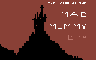 Case of the Mad Mummy, the