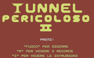 Tunnel Pericoloso II