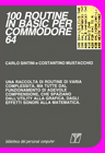 100 Routine in Basic per Commodore 64