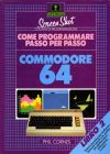 Come Programmare Passo per Passo: Libro 2 Commodore 64