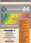 Grande Guida del Programmatore, La - Volume 2