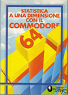 Statistica a una Dimensione con il Commodore 64