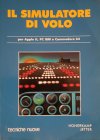 Simulatore di Volo, il: per Apple 2, PC IBM e Commodore 64