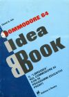 Commodore 64: Idea Book
