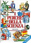 Perchè della Scienza, I