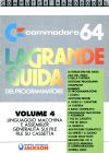 Grande Guida del Programmatore, La: Volume 4