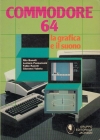 Commodore 64: La Grafica e il Suono