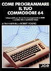 Come Programmare il tuo Commodore 64
