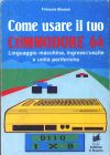 Come Usare il tuo Commodore 64: Volume 2
